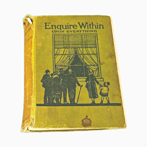 Enquire within upon everything - enquire,
