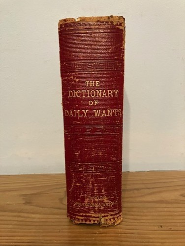 Dictionary daily wants by - of,